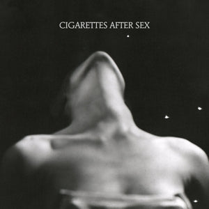 Cigarettes After Sex – Ep I (LP)