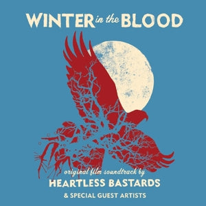 Heartless Bastards – Winter In the Blood (LP)