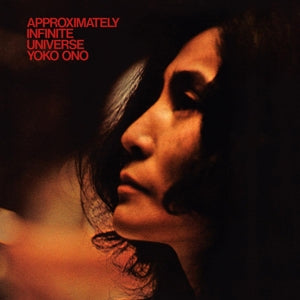 Yoko Ono – Approximately Infinite Universe (LP)