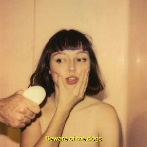 Stella Donnelly – Beware of the Dogs (LP)