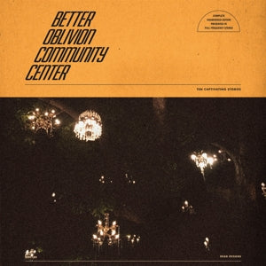 Better Oblivion Community Center – Better Oblivion Community Center (LP)