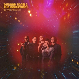 Durand Jones & The Indications – Private Space (LP)