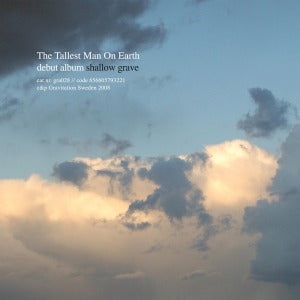 Tallest Man On Earth – Shallow Grave (LP)