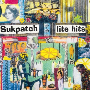 Sukpatch – Lite Hits (LP)