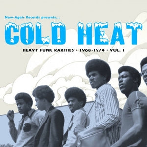 Various – Cold Heat: Heavy Funk Rarities 1968-1974 (LP)