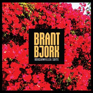Brant Bjork – Bougainvillea Suite (LP)