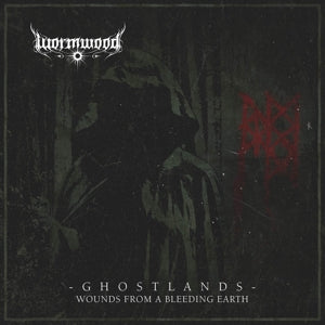 Wormwood – Ghostlands - Wounds From a Bleeding Heart (LP)