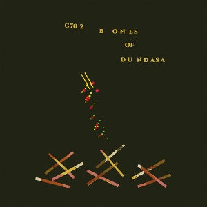 Glissandro 70 – G70 2: Bones of Dundusa (LP)