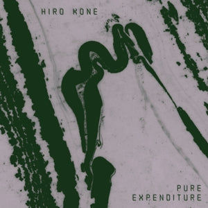 Hiro Kone – Pure Expenditure (LP)