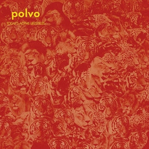 Polvo – Today's Active Lifestyles (LP)