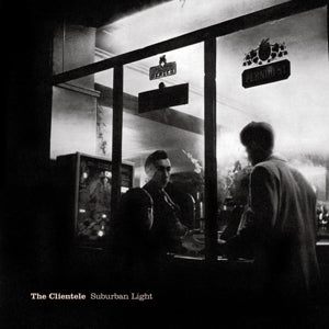 Clientele – Suburban Light (LP)
