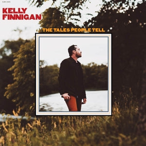Kelly Finnigan – The Tales People Tell (LP)