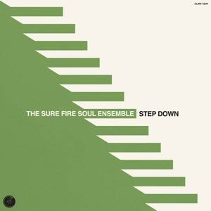 Sure Fire Soul Ensemble – Step Down (LP)