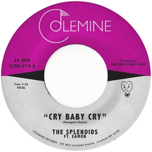 Splendids & Eamon – Cry Baby Cry (12in)