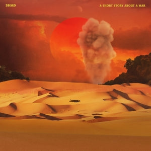 Shad – A Short Story About a War (LP)