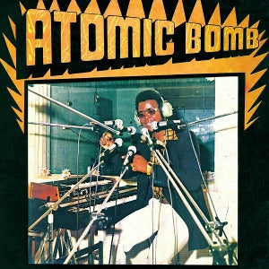 William Onyeabor – Atomic Bomb (LP)