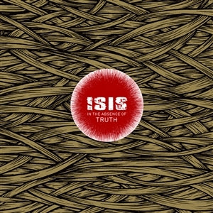 Isis – In the Absence of Truth (LP)