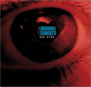 Moving Targets – Red Eyes (LP)