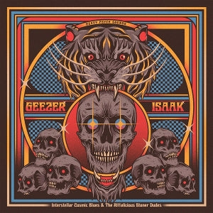 Geezer & Isaak – Interstellar Cosmic Blues... (LP)