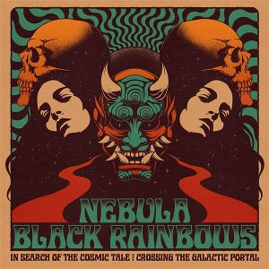 Nebula & Black Rainbows – In Search of the Cosmic Tale (LP)