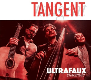 Ultrafaux Ensemble – Tangent (LP)