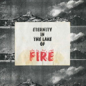 Bitter Calm – Eternity In the Lake of Fire (LP)