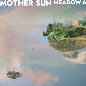 Mother Sun – Meadow 6 (LP)