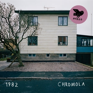 Nineteen Eighty-Two – Chromola (LP)