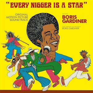 Boris Gardiner – Every Nigger is a Star (LP)