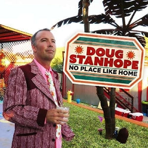 Doug Stanhope – No Place Like Home (LP)