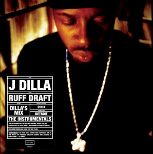 J Dilla – Ruff Draft: Instrumentals (LP)