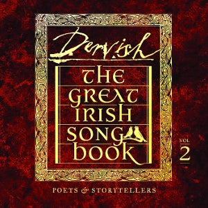 Dervish – The Great Irish Songbook Vol 2: Poets & Storytellers (LP)