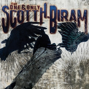 Scott H. Biram – The One & Only (LP)