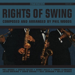 Phil Woods – Rights of Swing (LP)