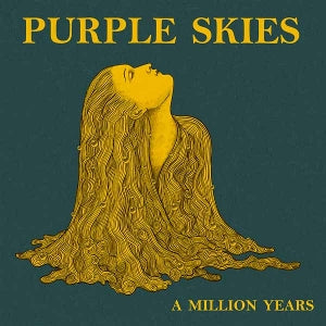 Purple Skies – A Million Years (LP)