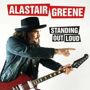 Alastair Greene – Standing Out Loud (LP)