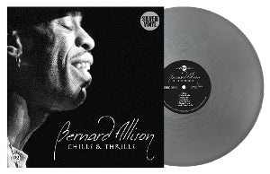 Bernard Allison – Chills & Thrills (LP)