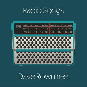 Dave Rowntree – Radio Songs (LP)