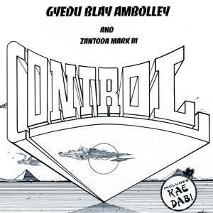 Gyedu-Blay Ambolley – Control (LP)