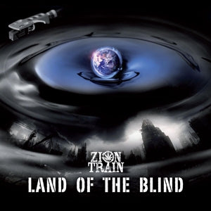 Zion Train – Land of the Blind (LP)