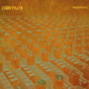 Zion Train – Versions (LP)