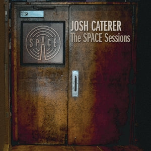 Josh Caterer – Space Sessions (LP)