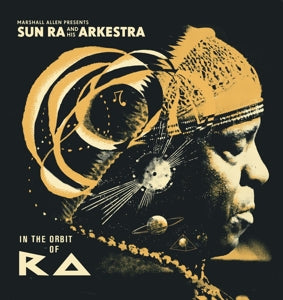 Sun Ra and His Arkestra – In the Orbit of Ra (LP)