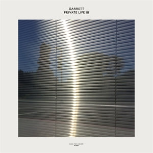Garrett – Private Life Iii (LP)