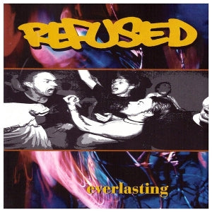 Refused – Everlasting (12in)