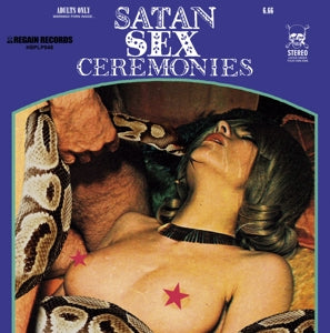 Mephistofeles – Satan Sex Ceremonies (LP)
