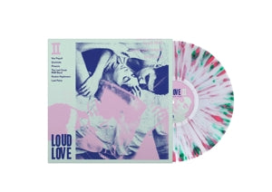 Loud Love – Ii (LP)