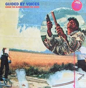 Guided By Voices – Under the Bushes Under the Stars (LP)