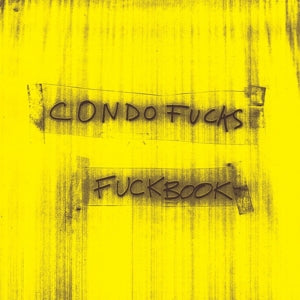 Condo Fucks – Fuckbook (LP)