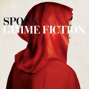 Spoon – Gimme Fiction (LP)